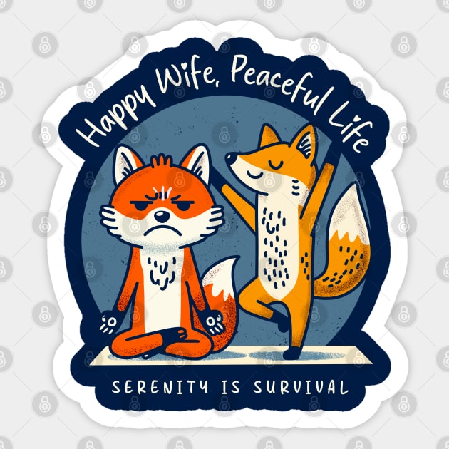 HAPPY WIFE, PEACEFUL LIFE Sticker by Fabrik